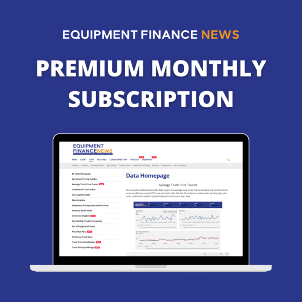 Equipment Finance News Premium Monthly Subscription